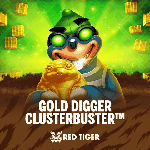 Redtiger : Gold Digger Clusterbuster - STOREBET77